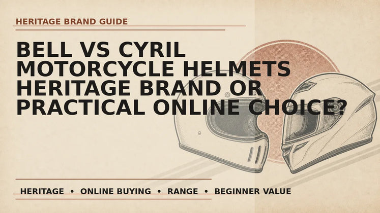 Bell vs CYRIL Motorcycle Helmets: Heritage Brand or Practical Online Helmet Choice?